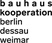 Bauhauskooperation Berlin Dessau Weimar